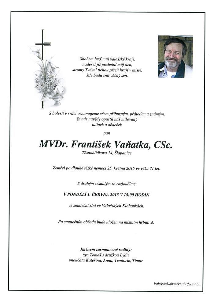MVDr. František Vaňatka, CSc.
