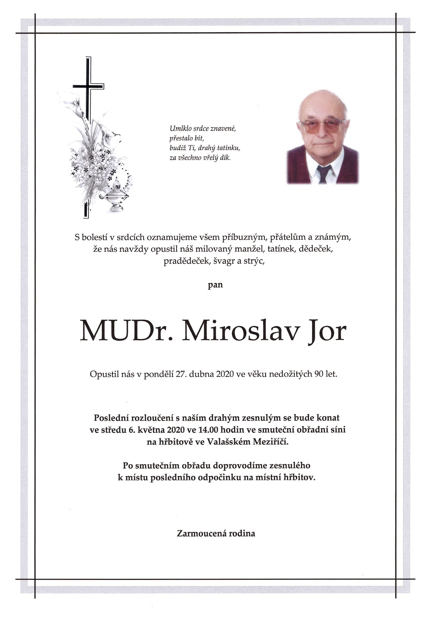 MUDr. Miroslav Jor
