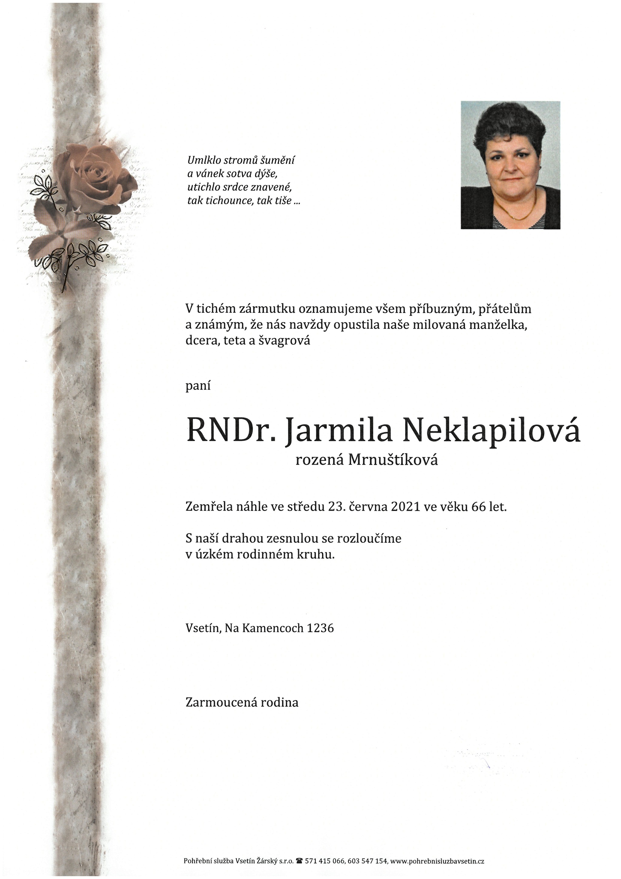 RNDr. Jarmila Neklapilová