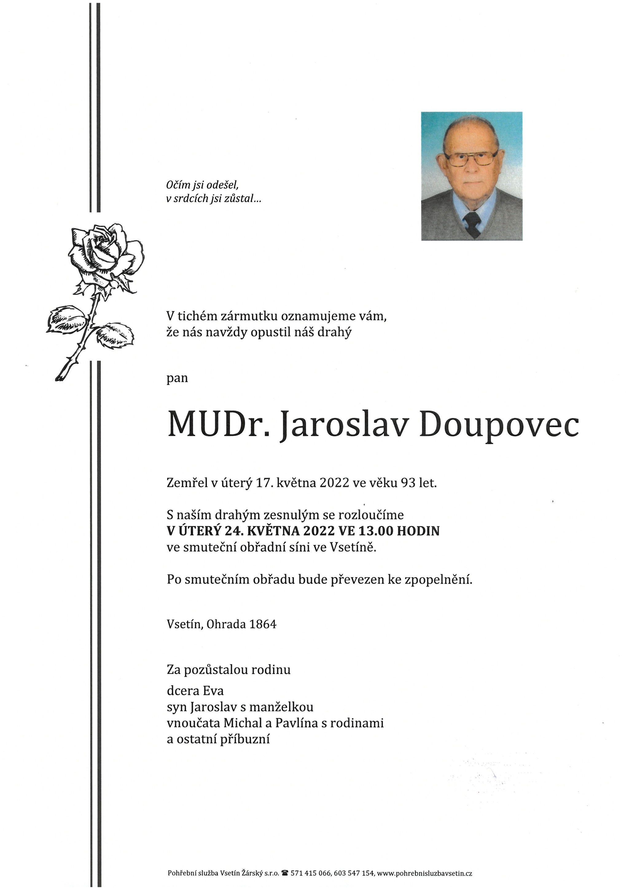 MUDr. Jaroslav Doupovec