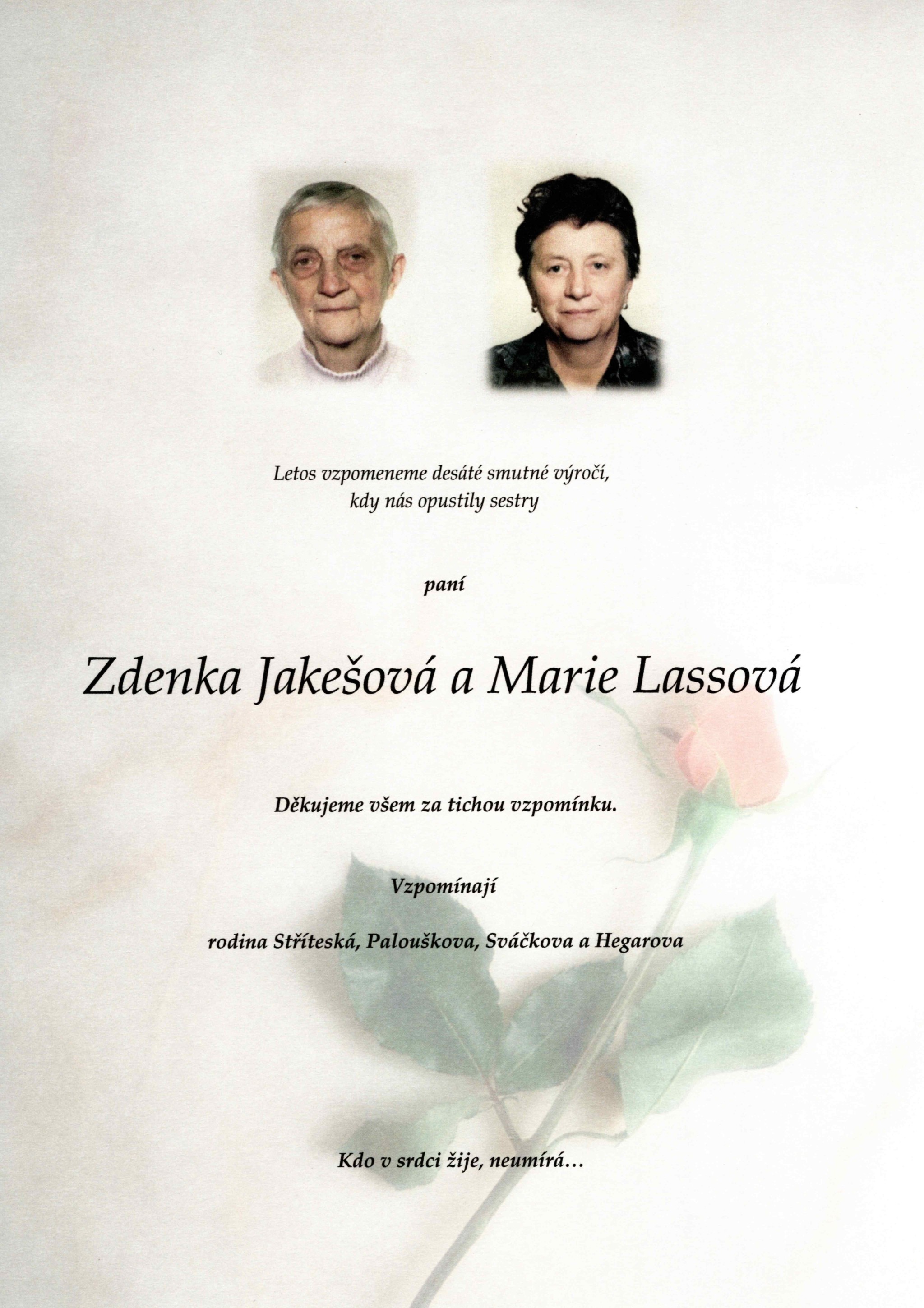 Zdenka Jakešová a Marie Lassová